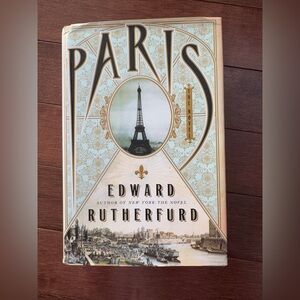 Paris: The Novel by Edward Rutherfurd 2013 Hardcover